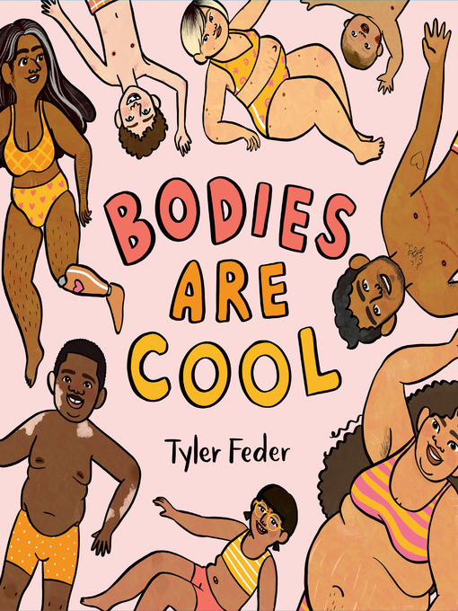 Title details for Bodies Are Cool by Tyler Feder - Wait list
